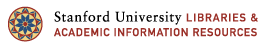 Stanford University Libraries and Academic Information Resources
