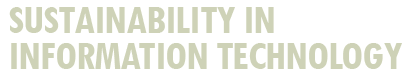 Sustainability in Information Technology
